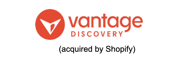 Vantage Discovery (Acquired by Shopify)